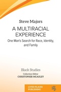 Cover: A Multiracial Experience - Newgen Publishing UK