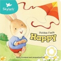 Enlarge image Cover: Robbie Feels Happy - Skylark Learning