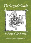 Cover: The Gorgon's Guide to Magical Resistance - Revelore Press