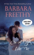 Cover: On a Night Like This (LARGE PRINT EDITION) - Fog City Publishing, LLC