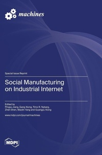Enlarge image Cover: Social Manufacturing on Industrial Internet - MDPI AG