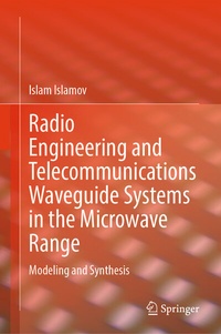 Abbildung von: Radio Engineering and Telecommunications Waveguide Systems in the Microwave Range - Springer