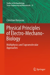 Abbildung von: Physical Principles of Electro-Mechano-Biology - Springer