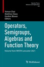 Cover: Operators, Semigroups, Algebras and Function Theory - Birkhäuser