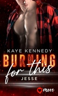 Cover: Burning for This - MORE by Aufbau Digital