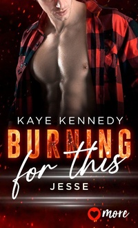 Enlarge image Cover: Burning for This - MORE by Aufbau Digital