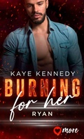 Cover: Burning for Her - MORE by Aufbau Digital