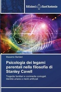 Cover: Psicologia dei legami parentali nella filosofia di Stanley Cavell - Edizioni Sant'Antonio