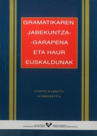 Abbildung von: Gramatikaren jabekuntza garapenaren eta haur euskaldunak - Universidad del País Vasco. Servicio Editorial=Euskal Herriko Unibertsitatea. Argitarapen Zerbitzua