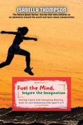 Cover: Fuel the Mind, Inspire the Imagination - PN Books