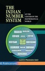 Cover: The Indian Number System - At the Center of the Mathematical World - Unknown