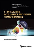 Cover: Strategic Risk, Intelligence And Digital Transformation - World Scientific Publishing Co Pte Ltd