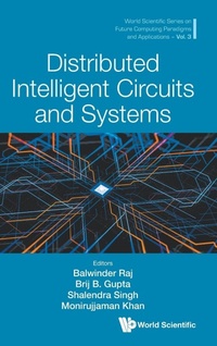Enlarge image Cover: Distributed Intelligent Circuits And Systems - World Scientific Publishing Co Pte Ltd