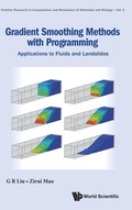 Cover: Gradient Smoothing Methods With Programming: Applications To Fluids And Landslides - World Scientific Publishing Co Pte Ltd