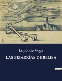 Abbildung von: Las Bizarrias de Belisa - Culturea