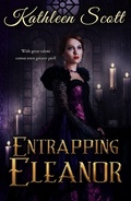 Cover: Entrapping Eleanor (Gaslight Guilds) - Mystic Kat Press