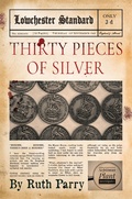 Cover: Thirty Pieces of Silver - Ruth Parry