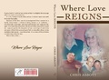 Cover: Where Love Reigns - Chris Abbott
