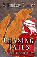 Cover: Chasing Tails - R. Lindsay Carter