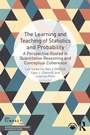 Cover: The Learning and Teaching of Statistics and Probability - Routledge