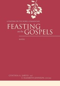 Cover: Feasting on the Gospels--Mark - Westminster/John Knox Press,U.S.