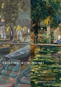 Abbildung von: Painting with Monet - Princeton University Press