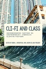 Cover: Cli-Fi and Class - Naval Institute Press
