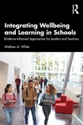Cover: Integrating Wellbeing and Learning in Schools - Taylor & Francis