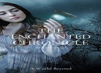 Abbildung von: The Enchanted Chronicles - corey turner