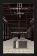 Cover: Crimes of the Future - Lulu.com