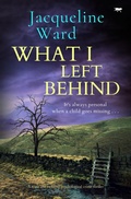 Cover: What I Left Behind - Bloodhound Books