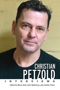 Enlarge image Cover: Christian Petzold - Princeton University Press
