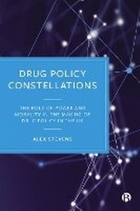 Enlarge image Cover: Drug Policy Constellations - Bristol University Press