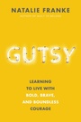 Cover: Gutsy - Hachette Nashville