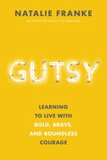 Cover: Gutsy - Hachette Nashville