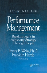 Enlarge image Cover: Reengineering Performance Management Breakthroughs in Achieving Strategy Through People - CRC Press