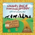 Cover: Meet the Naughty Dogs (Naughty Dogs at Woo Woo Junction) - Mabel & Stanley Publishing