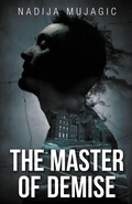Cover: The Master of Demise - Pioneer Publishing, LLC