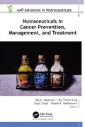 Cover: Nutraceuticals in Cancer Prevention, Management, and Treatment - Apple Academic Press Inc.