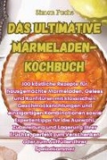 Cover: Das ultimative Marmeladen-Kochbuch - Aurosory ltd