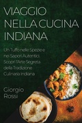 Cover: Viaggio nella Cucina Indiana - Giorgio Rossi