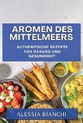 Cover: Aromen des Mittelmeers - Alessia Bianchi
