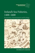 Cover: Ireland's Sea Fisheries, 1400-1600 - De Gruyter
