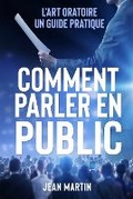 Cover: Comment Parler En Public - Eclectic Editions Limited
