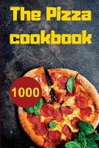 Abbildung von: Pizza Cookbook - Andre