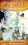 Cover: Two Trees - Christopher Beck