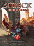 Cover: Zobeck Clockwork City - Open Design LLC