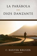 Cover: La Parabola del Dios Danzante - Perichoresis Press