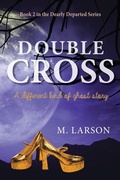 Cover: Double Cross - Illumify Media