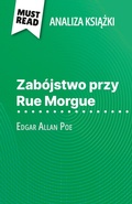 Cover: Zabojstwo przy Rue Morgue ksiazka Edgar Allan Poe (Analiza ksiazki) - MustRead (PL)